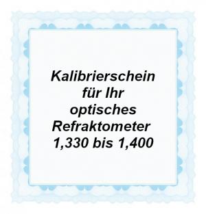 Foto: CAL-RI-1400: Kalibrierschein für das manuelle optische Refraktometer mit einer Brechungsindexskala von 1,330 bis max. 1,400